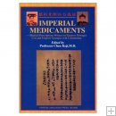 Imperial Medicaments: Medical Prescriptions Written for Empress Imperial Medicaments: Medical Prescriptions Written for Empress