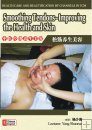 Health Care and Beautification by Channels in TCM-Smoothing Tendons-Improving the Health and Skin